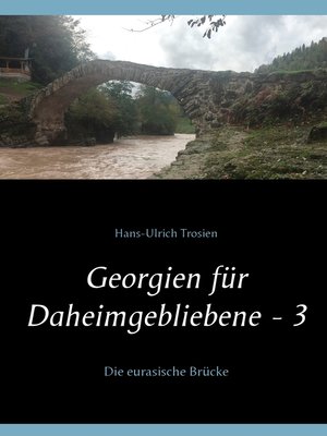 cover image of Georgien für Daheimgebliebene--3